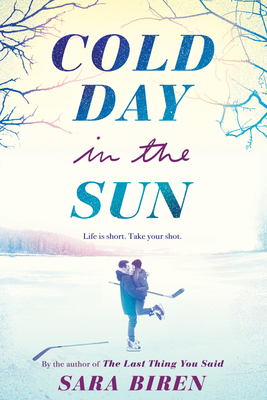 Cold Day in the Sun: A Hockey Romance 1419733672 Book Cover