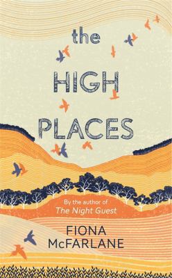 The High Places: Winner of the International Dy... 1444776711 Book Cover