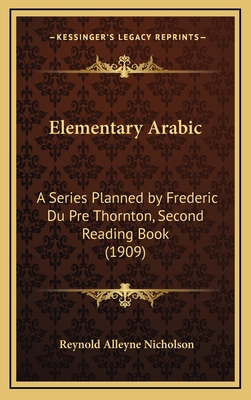 Elementary Arabic: A Series Planned by Frederic... 1164274309 Book Cover