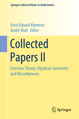 Collected Papers II: Function Theory, Algebraic... 3662633450 Book Cover