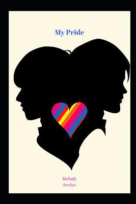 My Pride 1072044854 Book Cover