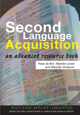 Second Language Acquisition: An Advanced Resour... 0415338700 Book Cover