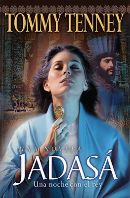 Jadasa/Hadassah: Una Noche con el Rey (Spanish ... [Spanish] 0789912988 Book Cover
