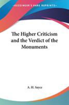 The Higher Criticism and the Verdict of the Mon... 141791260X Book Cover