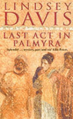 Last ACT in Palmyra 0099831805 Book Cover