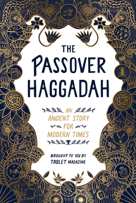 The Passover Haggadah: An Ancient Story for Mod... 1579659071 Book Cover