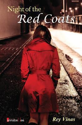Night of the Red Coats 1495263142 Book Cover