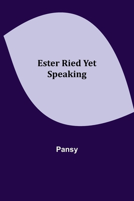 Ester Ried Yet Speaking 9354944647 Book Cover