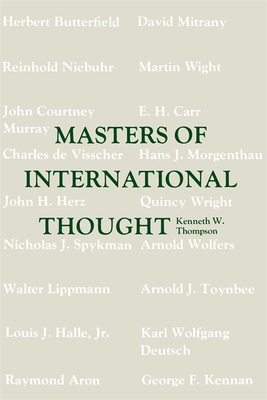 Masters of International Thought 0807105813 Book Cover