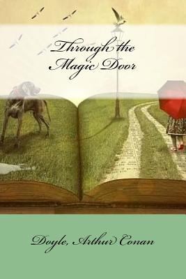 Through the Magic Door 1548181129 Book Cover