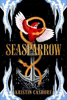 Seasparrow (Graceling Realm) 139960080X Book Cover