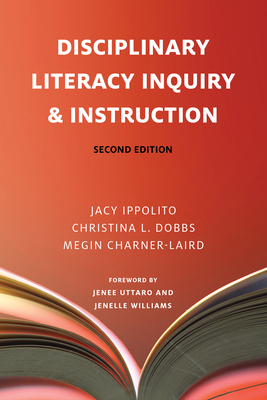 Disciplinary Literacy Inquiry & Instruction, Se... 1682539016 Book Cover