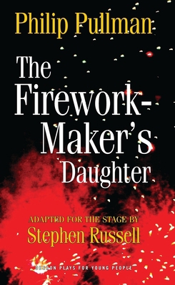 The Firework Maker's Daughter 1849430691 Book Cover