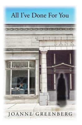 All I've Done For You 1535610093 Book Cover