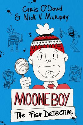 Moone Boy: The Fish Detective 1250103959 Book Cover