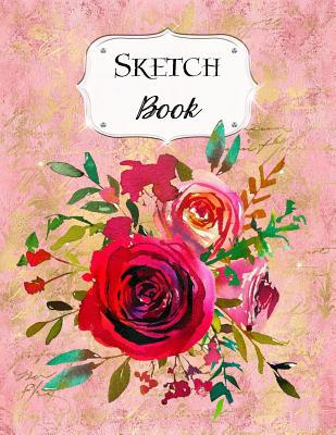 Sketch Book: Flower Sketchbook Scetchpad for Dr... 1073681521 Book Cover