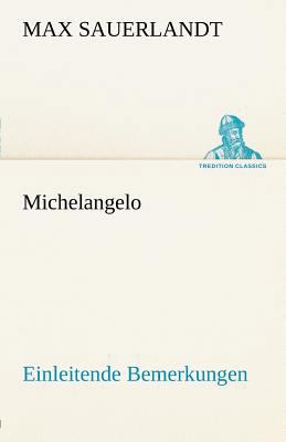 Michelangelo [German] 3842493053 Book Cover