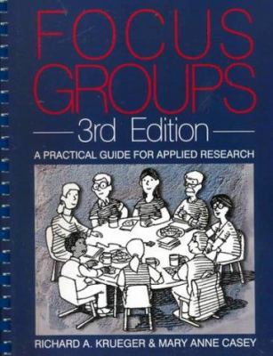 Focus Groups : A Practical Guide for Applied Re... 0761920714 Book Cover