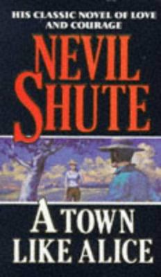 A Town Like Alice 0749304146 Book Cover