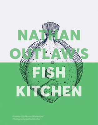 Nathan Outlaw's Fish Kitchen 1837830266 Book Cover