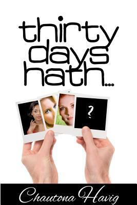 Thirty Days Hath... 1477544208 Book Cover