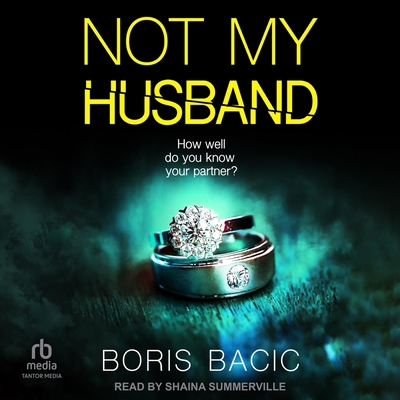 Not My Husband B0FLH6RFJP Book Cover