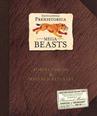 Encyclopedia Prehistorica Mega-Beasts Pop-Up Sp... 076363204X Book Cover