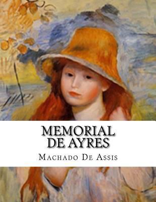 Memorial De Ayres [Portuguese] 1979305803 Book Cover