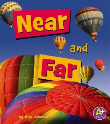 Near and Far 0736867368 Book Cover