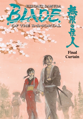 Blade of the Immortal Volume 31: Final Curtain 1616556269 Book Cover