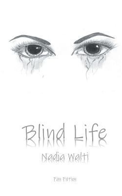 Blind Life [German] 3749410038 Book Cover