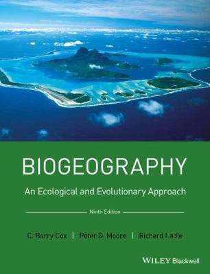 Biogeography: An Ecological and Evolutionary Ap... 1118968581 Book Cover