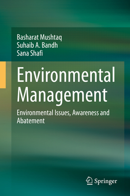 Environmental Management: Environmental Issues,... 9811538123 Book Cover
