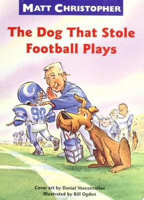 The Dog That Stole Football Plays 0316139785 Book Cover