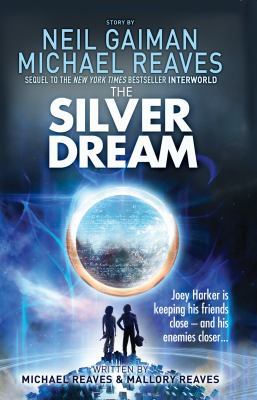 The Silver Dream (Interworld) 0007523432 Book Cover