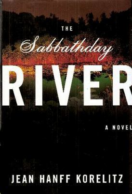Sabbathday River 0374253234 Book Cover