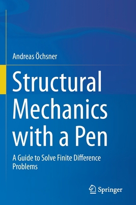 Structural Mechanics with a Pen: A Guide to Sol... 3030658945 Book Cover