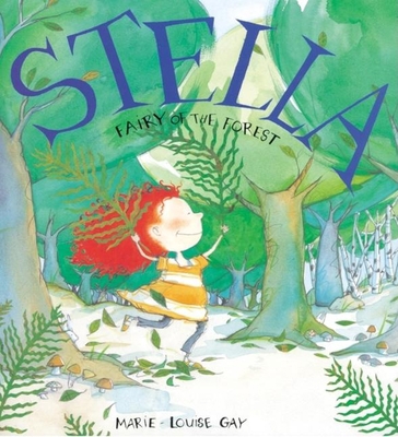 Stella, Fairy of the Forest 0888997108 Book Cover