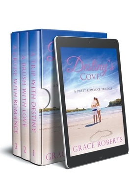 Destiny's Cove - A Sweet Romance Trilogy 1393355323 Book Cover