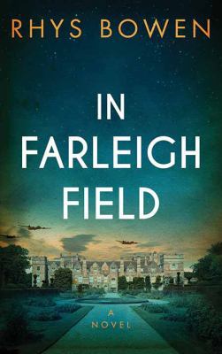 In Farleigh Field [Large Print] 1683247698 Book Cover