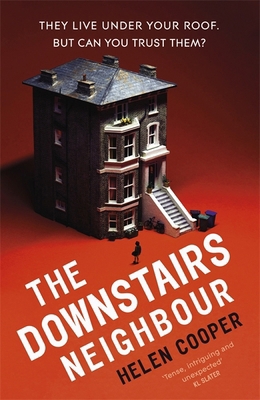 The Downstairs Neighbour: A twisty, unexpected ... 1529330017 Book Cover