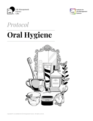 ILMS Protocol - Oral Hygiene (PeS-ORH-PRC-25) B0FVGHPWCP Book Cover