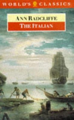 The Italian (The ^AWorld's Classics) 0192815725 Book Cover