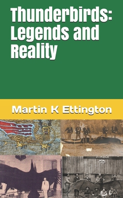 Thunderbirds: Legends and Reality B092QML9YN Book Cover