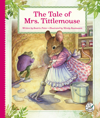 The Tale of Mrs. Tittlemouse 1503880486 Book Cover