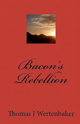 Bacon's Rebellion 1453852891 Book Cover
