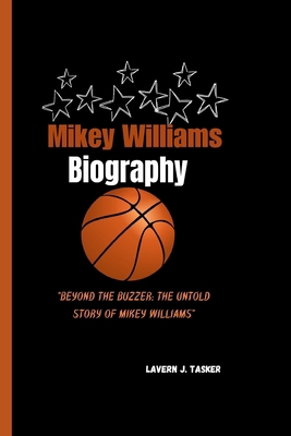 Mikey Williams Story: "Beyond the Buzzer: The U... B0CPJPMZY8 Book Cover