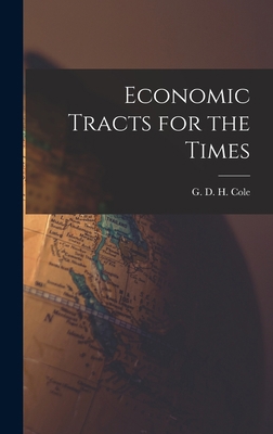 Economic Tracts for the Times 1014275679 Book Cover