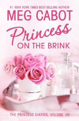 Princess on the Brink (Princess Diaries, Vol. 8) 0060724560 Book Cover