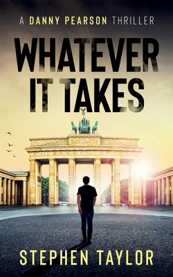Whatever It Takes 1917616198 Book Cover